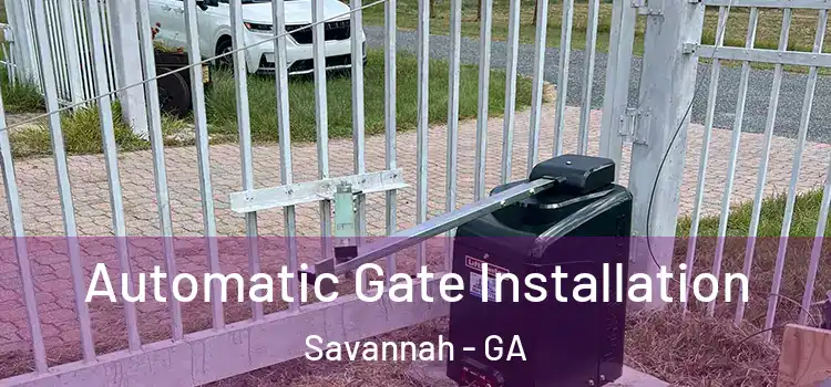 Automatic Gate Installation Savannah - GA