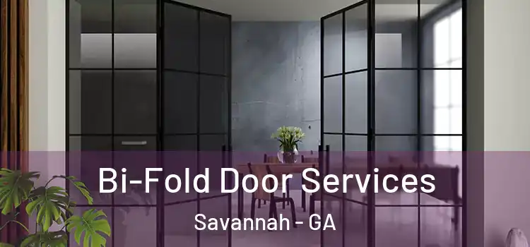 Bi-Fold Door Services Savannah - GA