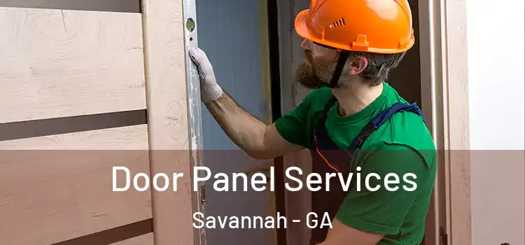 Door Panel Services Savannah - GA